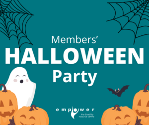 Graphics of spider webs in the upper corners, jack o lanterns, a ghost and a bat in the lower corners. Text reads Members' Halloween Party. The Empower logo is centered at the bottom.