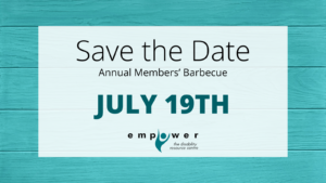 Over a background of blue wood, text reads Save the Date - Annual Members' Barbecue July 19th. The Empower N L logo is centered at the bottom.
