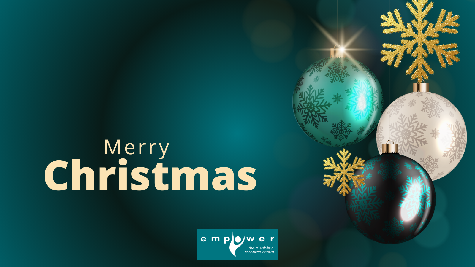 On a dark background, there are teal and white ornaments with gold snowflakes hanging on the right. Text reads Merry Christmas! The Empower N L logo is centered at the bottom.