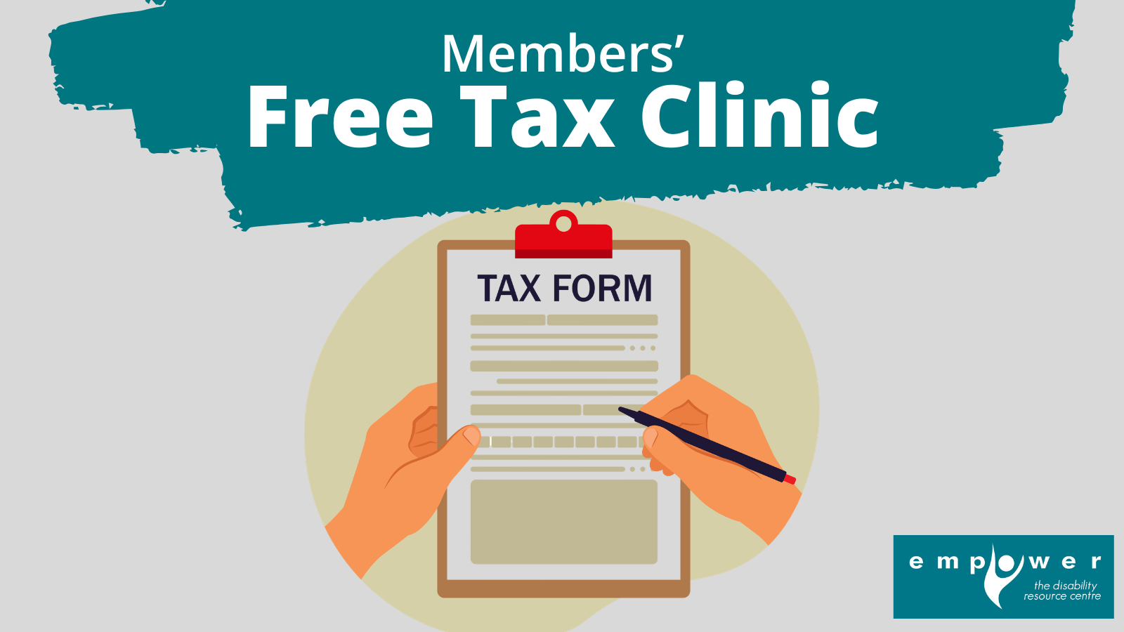 Hands hold a clipboard with tax forms and a pen. Title reads Members' Free Tax Clinic. The Empower N L logo is in the lower right corner.