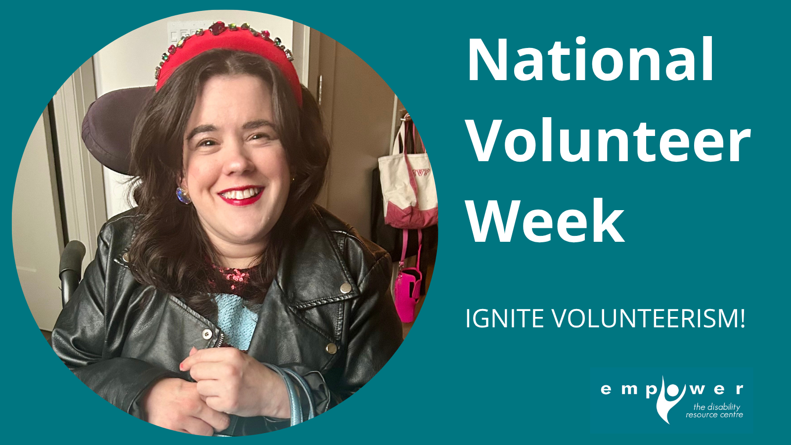 Mandy Penney smiles at the camera. Title reads National Volunteer Week - ignite volunteerism. The EmpowerNL logo is in the lower right corner. 