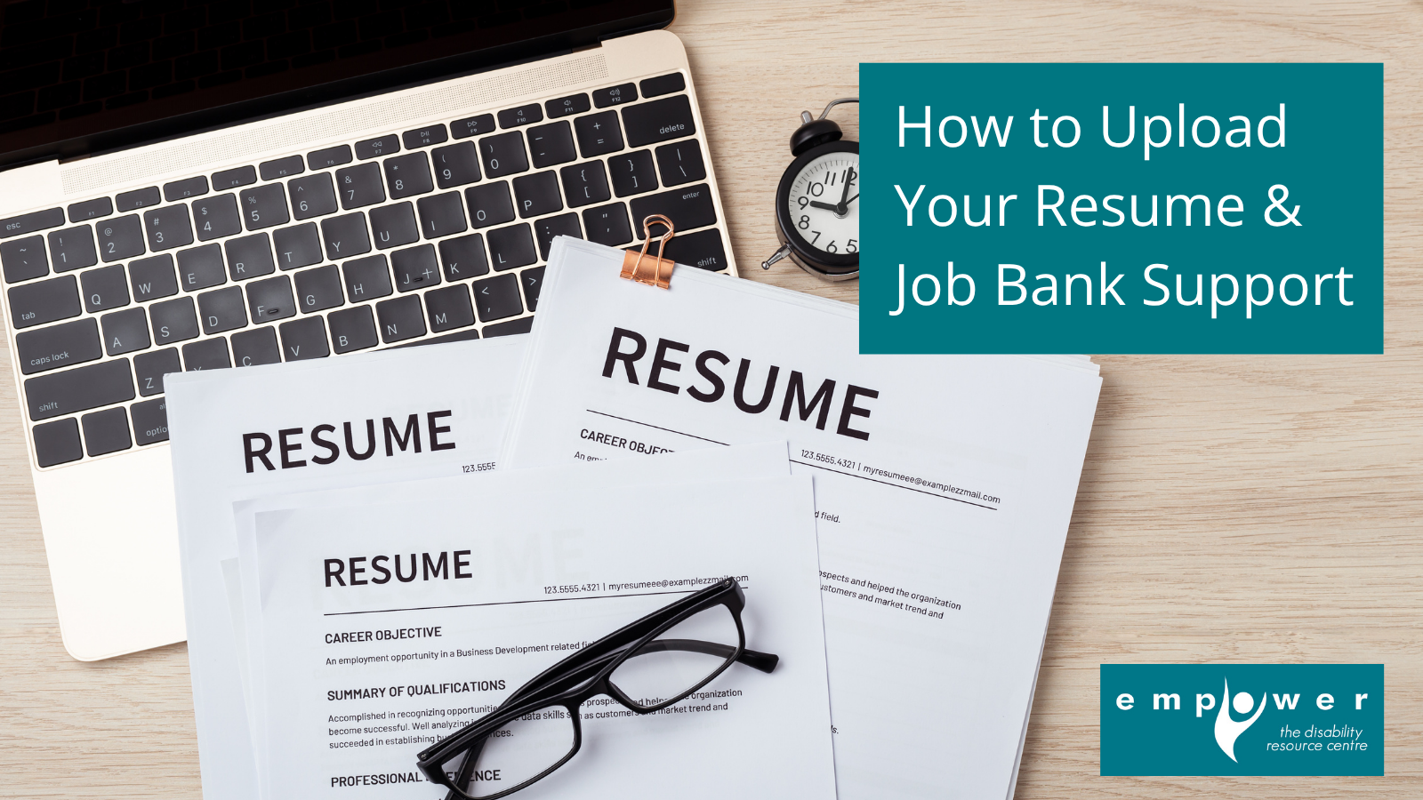 Paper resumes sit on a desk, partially covering a laptop keyboard. The title reads How to Upload Your Resume and Job Bank Support. The EmpowerNL logo is in the lower right corner.