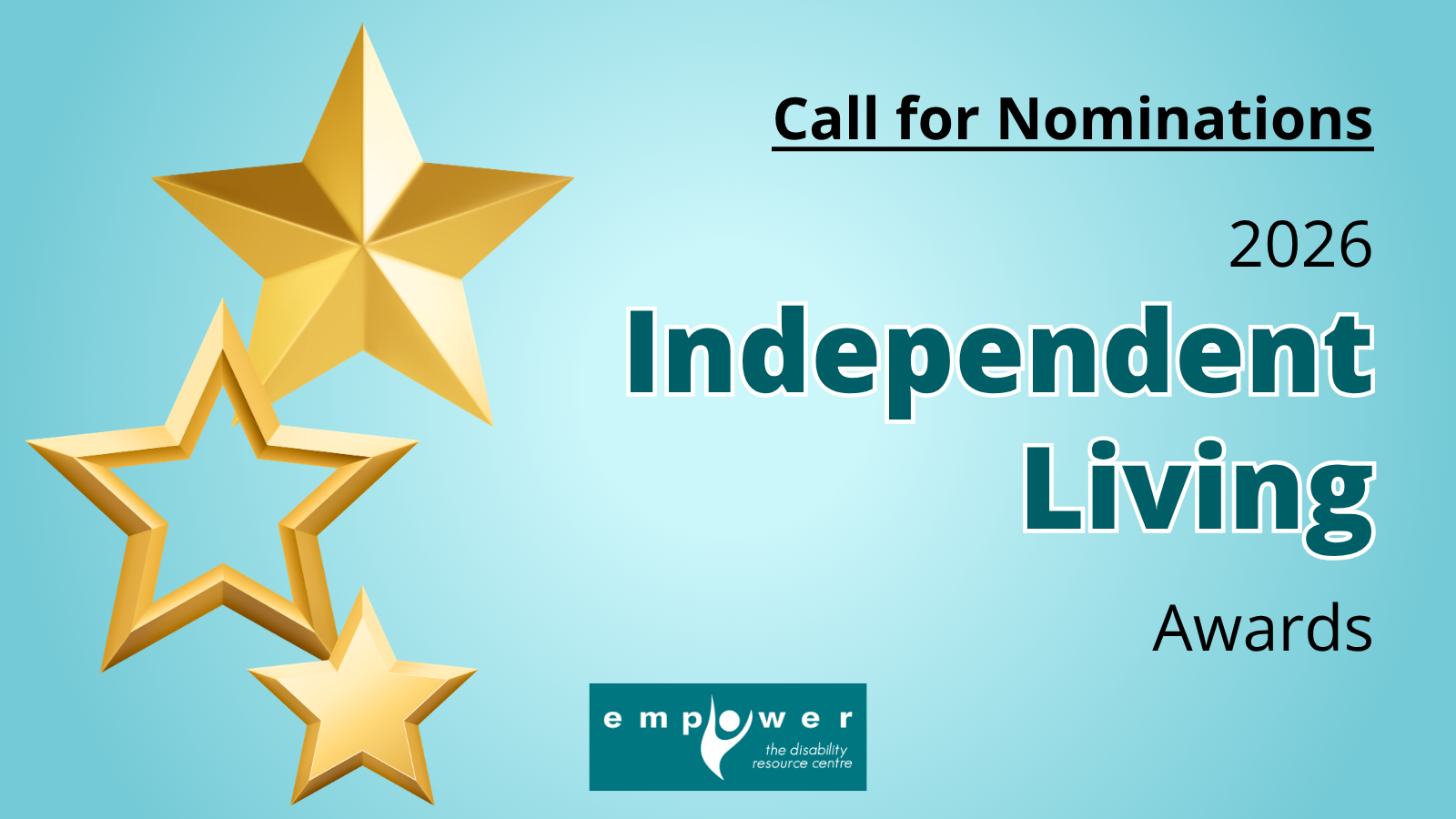 Three gold stars are on the left. The text reads Call for Nominations - 2026 Independent Living Awards. The EmpowerNL logo is centered at the bottom.